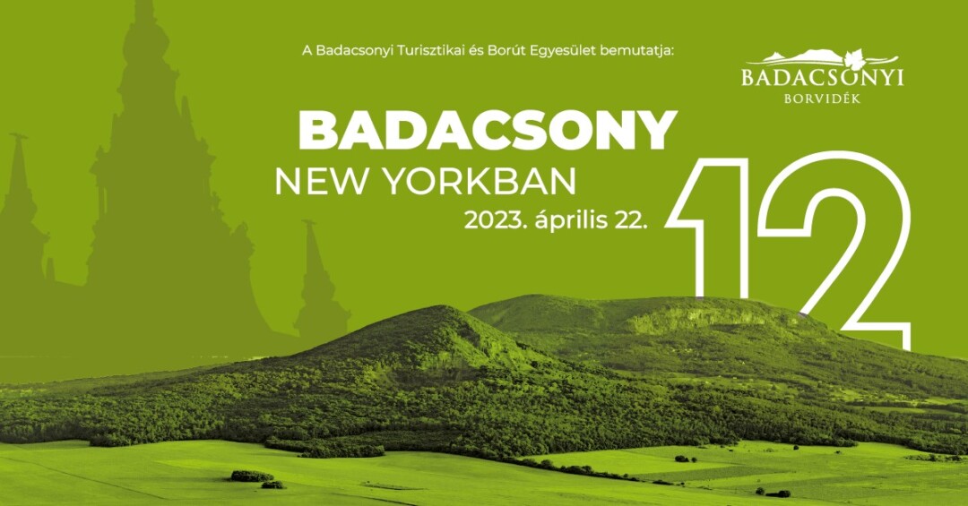 Badacsony New Yorkban – tizenkettedik alkalommal