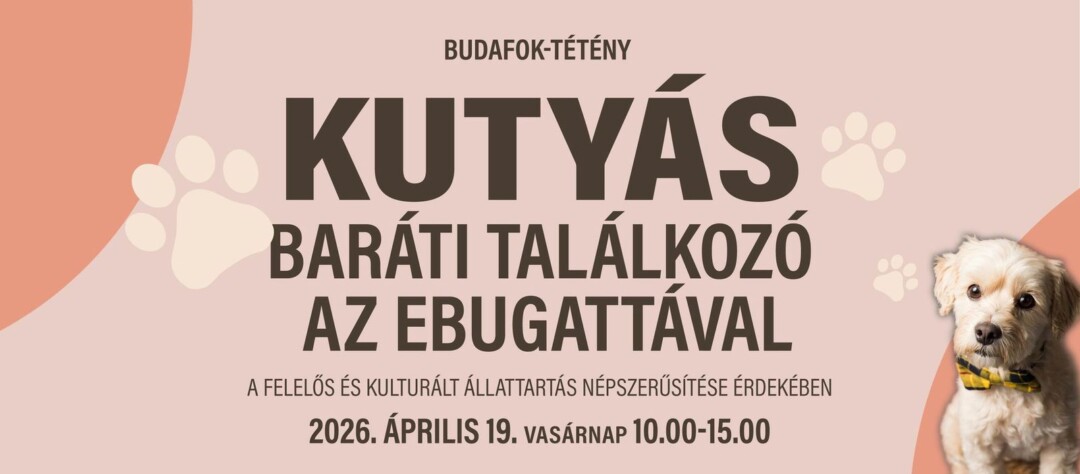 3. Budafok-Tétény Kutyás Baráti Találkozó az Ebugattával
